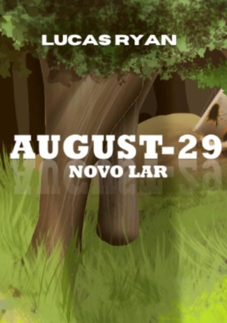 August-29:Novo lar
