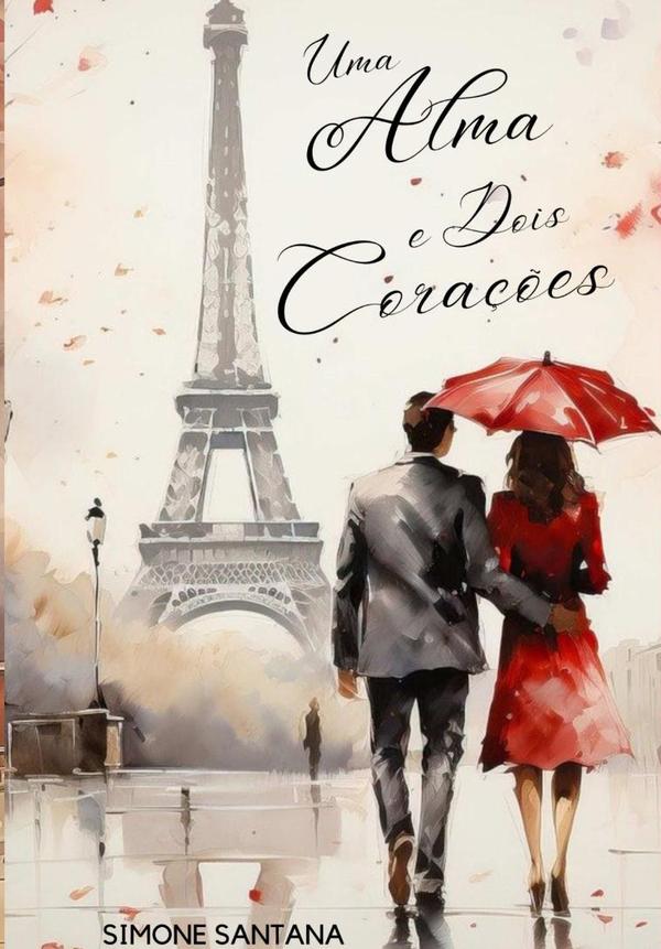 Uma Alma E Dois Corações