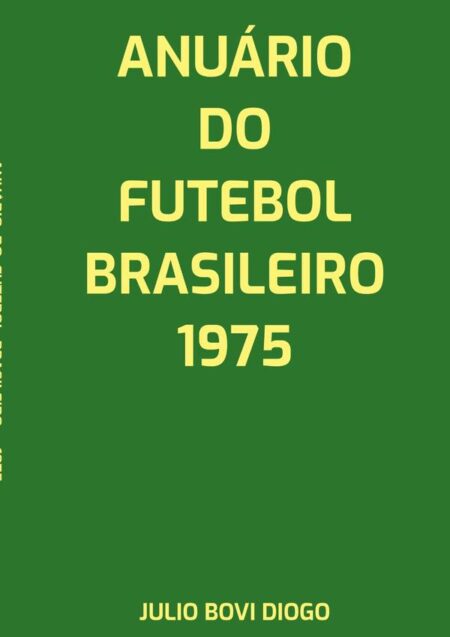 Anuário Do Futebol Brasileiro - 1975