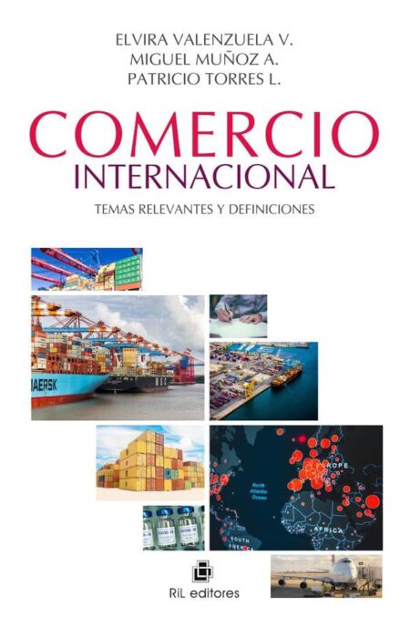 Comercio internacional: temas relevantes y definiciones