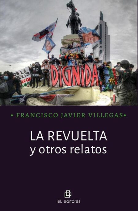 La revuelta y otros relatos