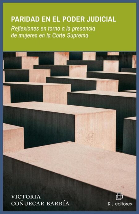 Paridad en el Poder Judicial: reflexiones en torno a la presencia de mujeres en la Corte Suprema