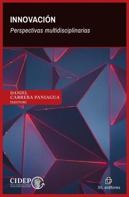 Innovación: perspectivas multidisciplinarias