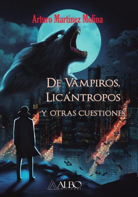 De vampiros, licántropos y otras cuestiones