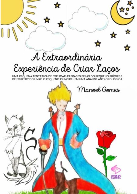 A Extraordinária Experiência De Criar Laços:EM UMA ANÁLISE ANTROPOLÓGICA