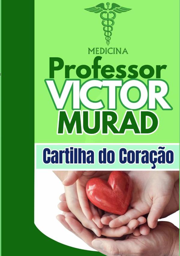 Cartilha Do Coração:Prof. Victor Murad