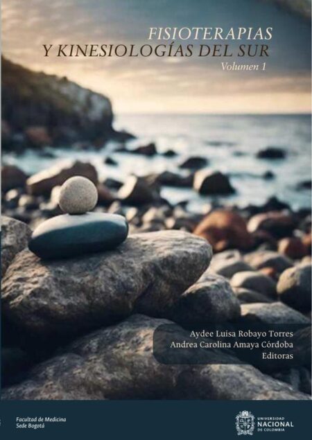 Fisioterapias y kinesiologías del sur. Volumen 1