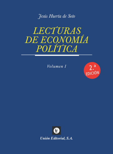 Lecturas de Economía Política. Vol. I