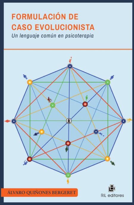 Formulación de caso evolucionista:Un lenguaje común en psicoterapia