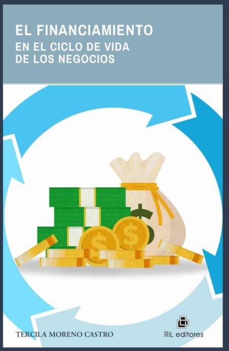 El financiamiento en el ciclo de vida de los negocios