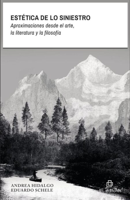 Estética de lo siniestro. Aproximaciones desde el arte, la literatura y la filosofía