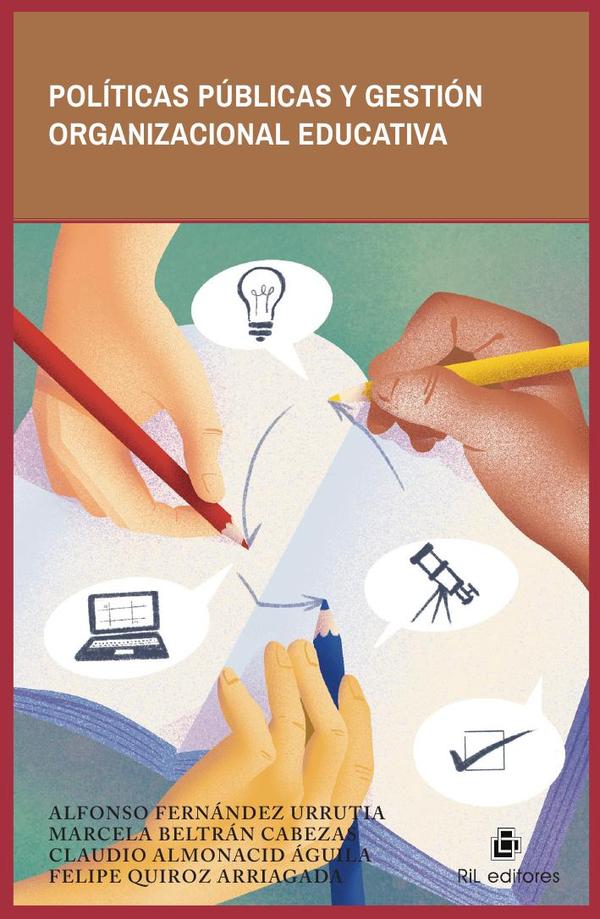 Políticas públicas y gestión organizacional educativa