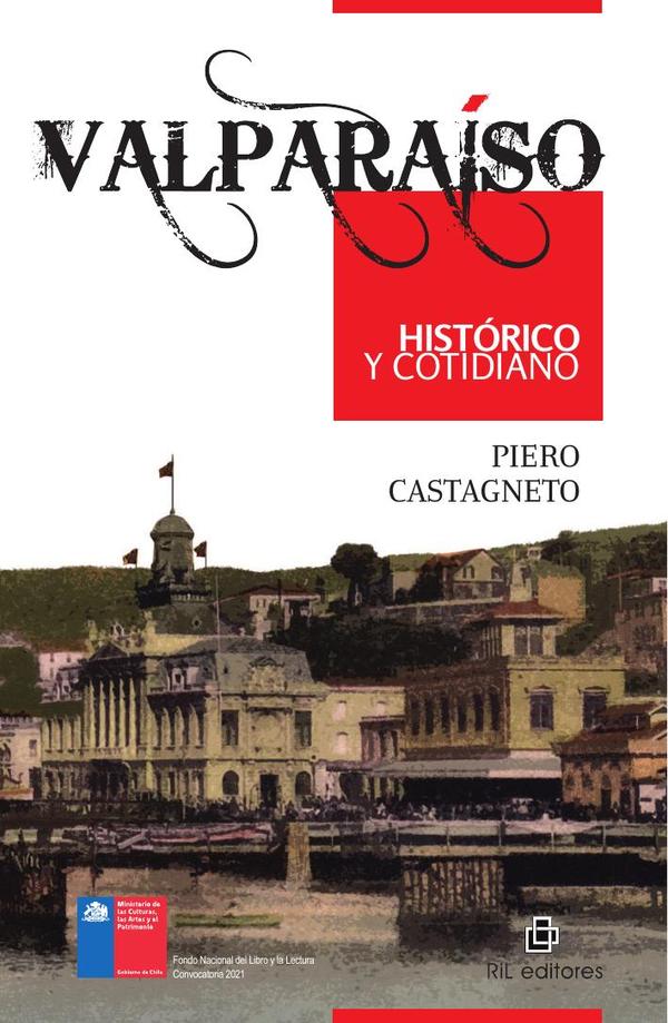 Valparaíso histórico y cotidiano