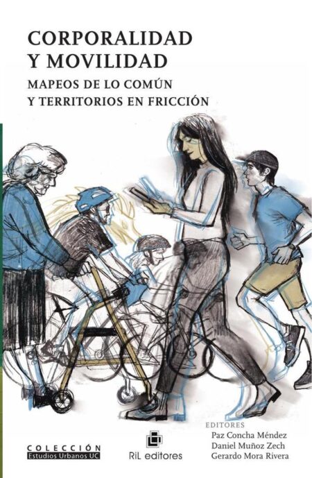 Corporalidad y movilidad. Mapeos de lo común y territorios en fricción