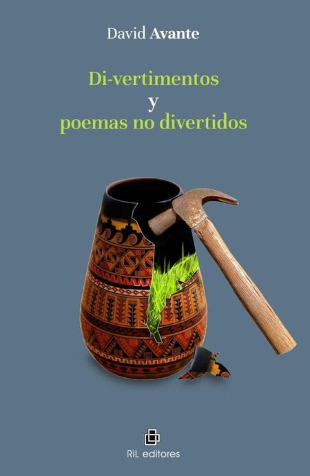 Di-vertimentos y poemas no divertidos