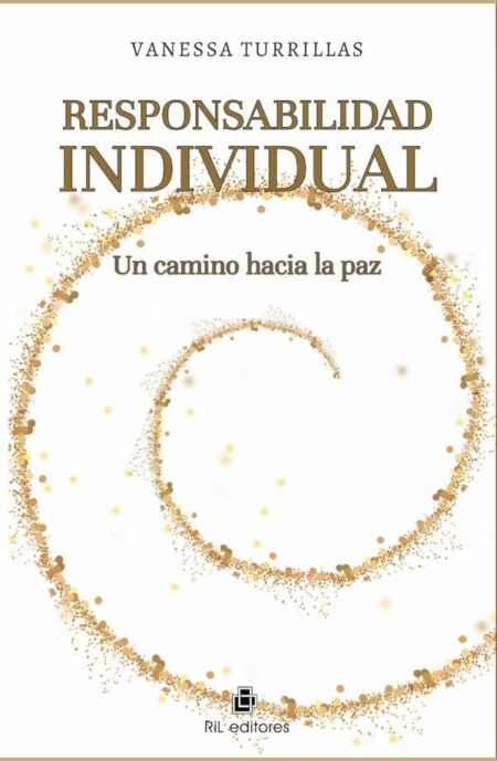 Responsabilidad individual. Un camino hacia la paz