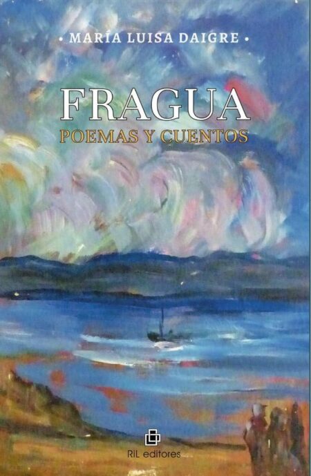 Fragua. Poemas y cuentos