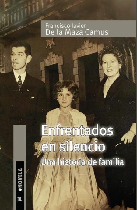 Enfrentados en silencio. Una historia de familia