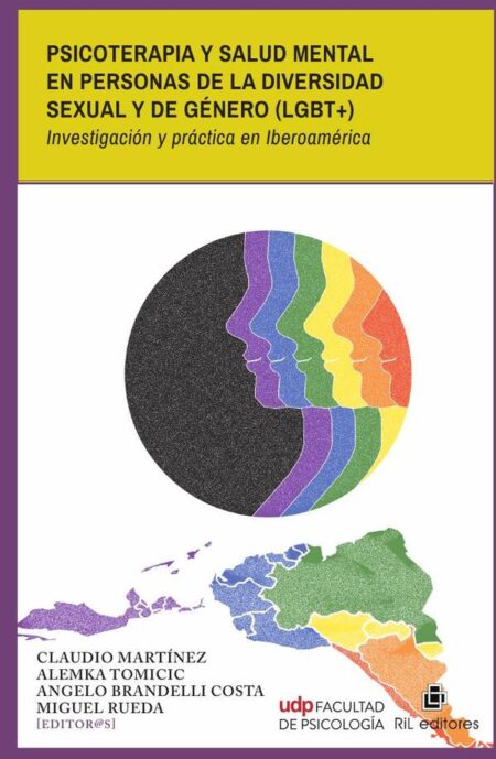 Psicoterapia y salud mental en personas de la diversidad sexual y de género (lgbt+). Investigación y práctica en Iberoamérica