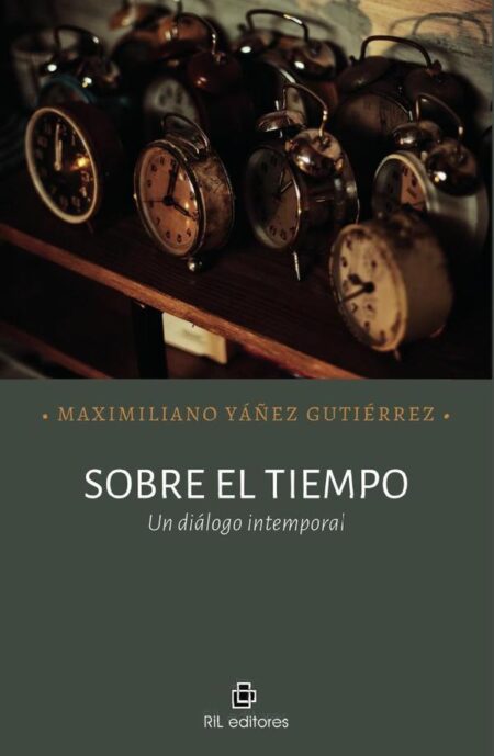 Sobre el tiempo. Un diálogo intemporal