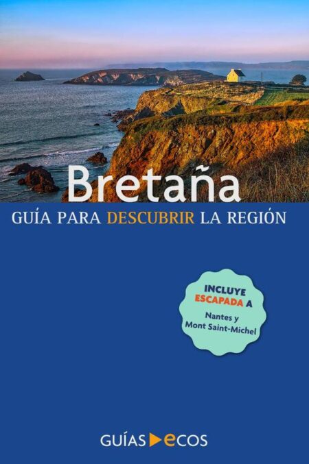 Bretaña:Guía para descubrir la región