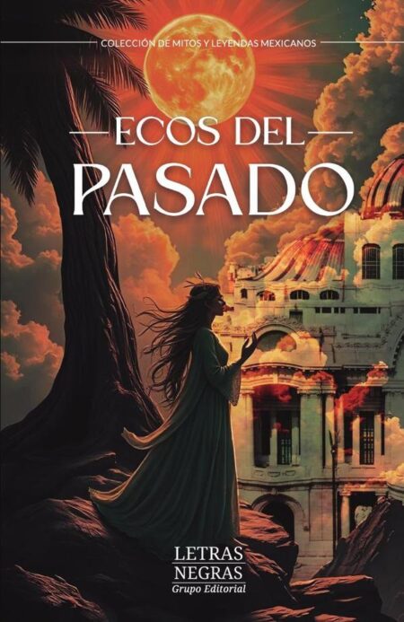 Ecos del pasado