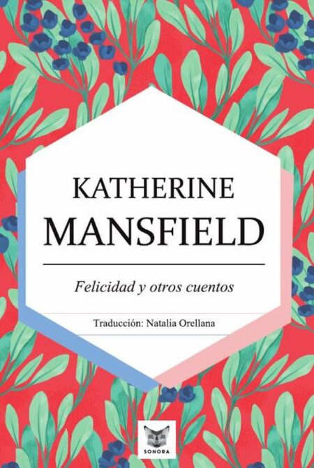 Felicidad y otros cuentos