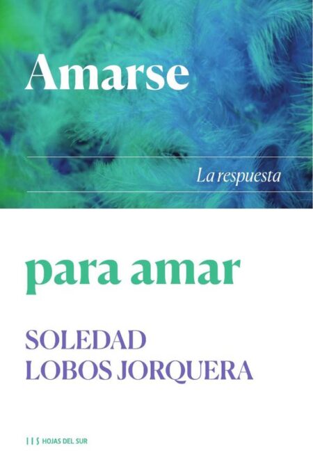Amarse para amar: La respuesta