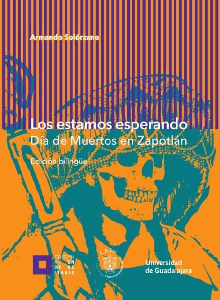 Los estamos esperando:Día de muertos en Zapotlán