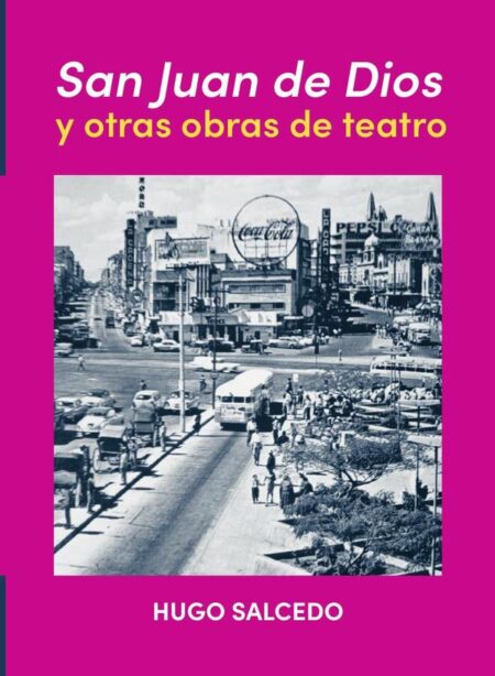 San Juan de Dios y otras obras de teatro