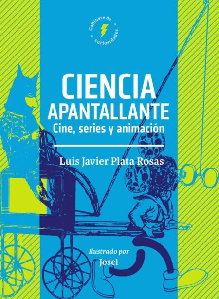 Ciencia apantallante:Cine, series y animación