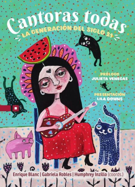 Cantoras todas:La generación del siglo 21