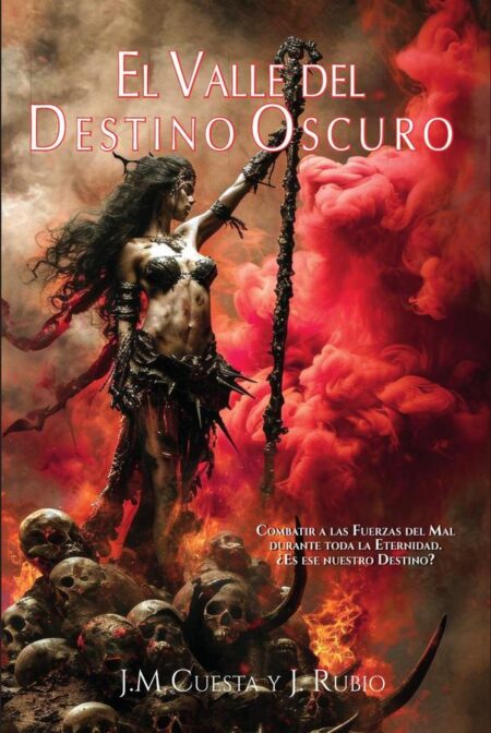 El Valle del Destino Oscuro