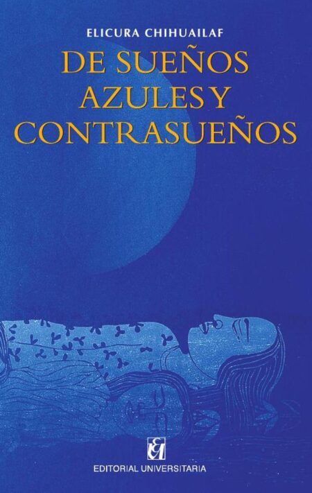 De sueños azules y contrasueños