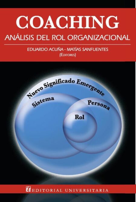 Coaching:Análisis del rol organizacional