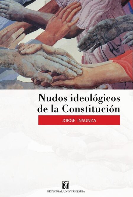Nudos ideológicos de la Constitución