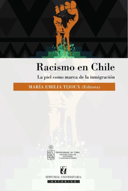 Racismo en Chile:La piel como marca de la inmigración