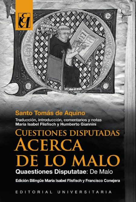 Cuestiones Disputadas. Acerca de lo Malo:Quaestiones Disputatae: De Malo