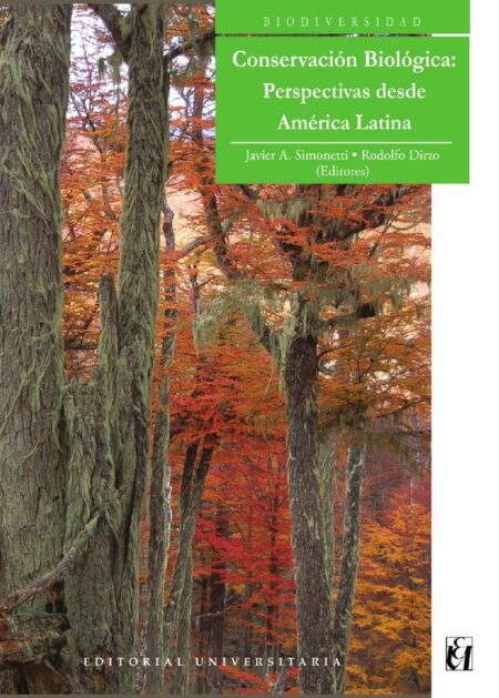 Conservación Biológica: perspectivas desde América Latina