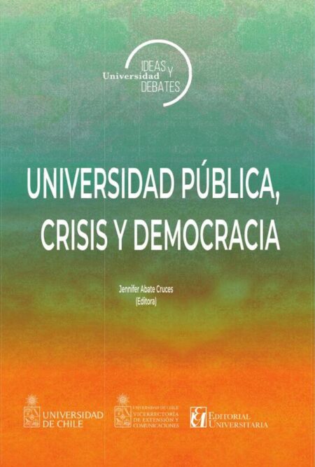 Universidad pública, crisis y democracia
