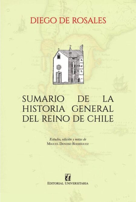 Sumario de la historia general del reino de Chile