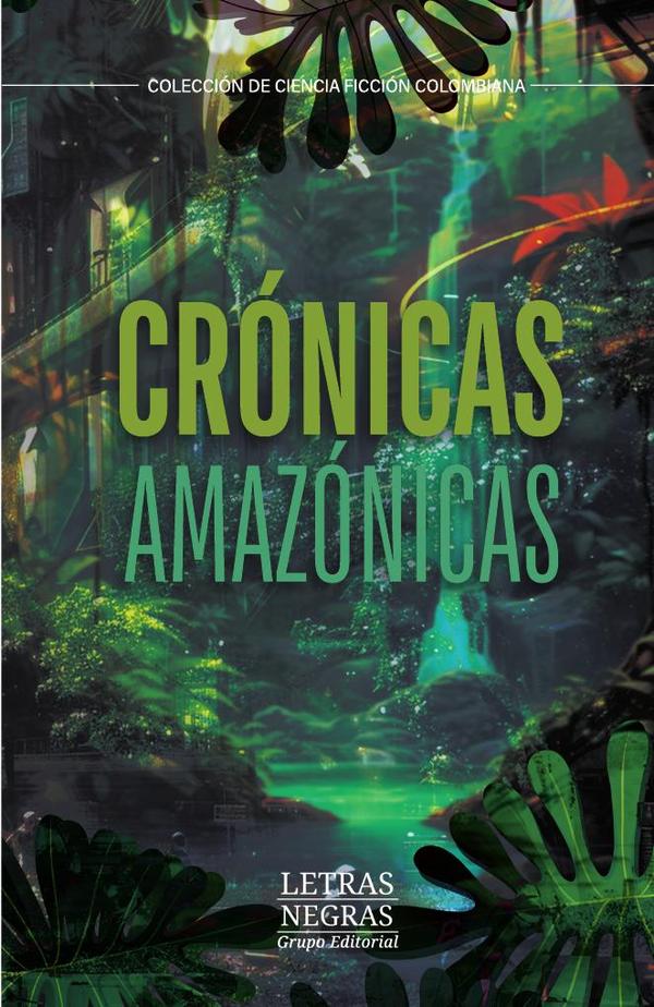 Crónicas amazónicas