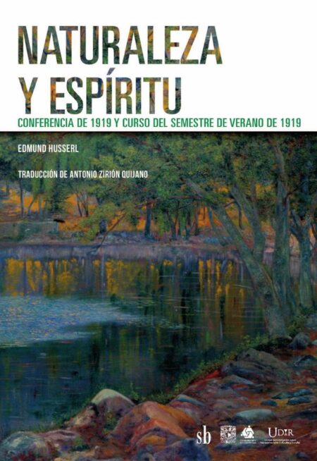 Naturaleza y espíritu:Conferencia de 1919 y Curso del semestre de verano de 1919