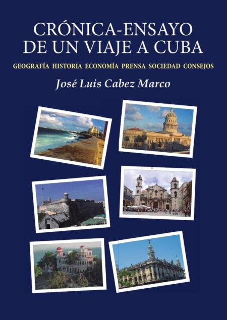 Crónica-ensayo de un viaje a Cuba