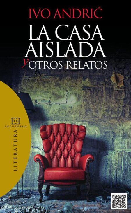 La casa aislada y otros relatos