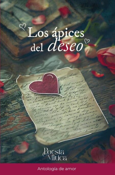 Los ápices del deseo