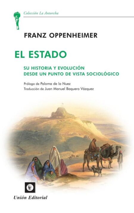 El Estado:Su historia y evolución desde un punto de vista sociológico