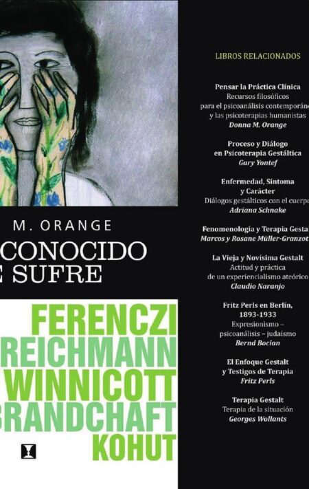 El desconocido que sufre: Hermenéutica para la práctica clínica cotidiana