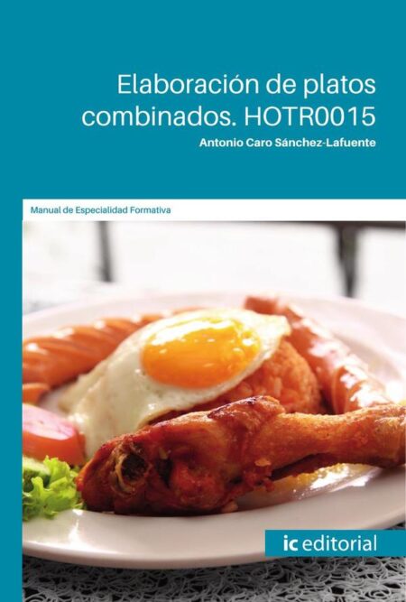 Elaboración de platos combinados