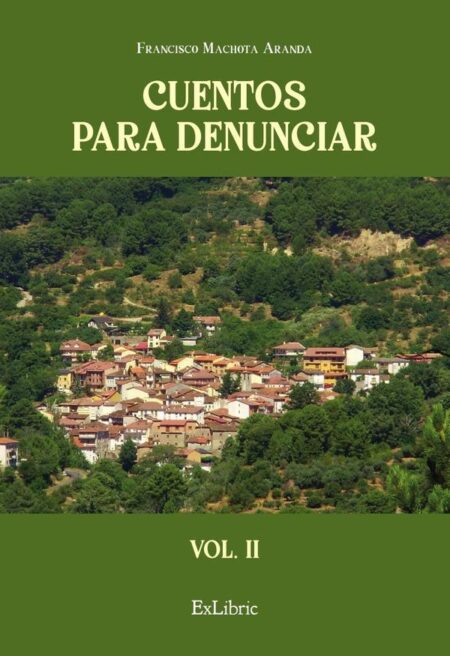 Cuentos para denunciar (vol. II)